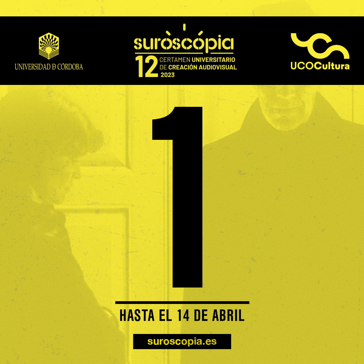suroscopia's tweet photo. El último día ha llegado. Mañana acaba el plazo para enviar tu corto. ¡Todavía estás a tiempo de ser el ganador de #Suroscopia12

#Suroscopia #Suroscopia12 #UCOCultura #creaciónaudiovisual #cine https://t.co/m56F01di0i