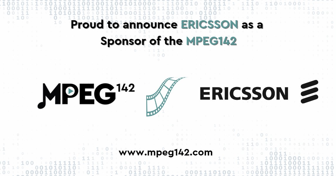 mpegtr's tweet photo. We are proud to announce and welcome @ericsson as a Sponsor of the #MPEG142!
Special thanks for their support!
#ericsson #mpeg2023 #movingpictures #movingpictures #haptic #digitalaudio #3d #videocoding #audiocoding #streaming #multimediasystems #immersivevideo #pointclouds https://t.co/l3F3UPG2AP