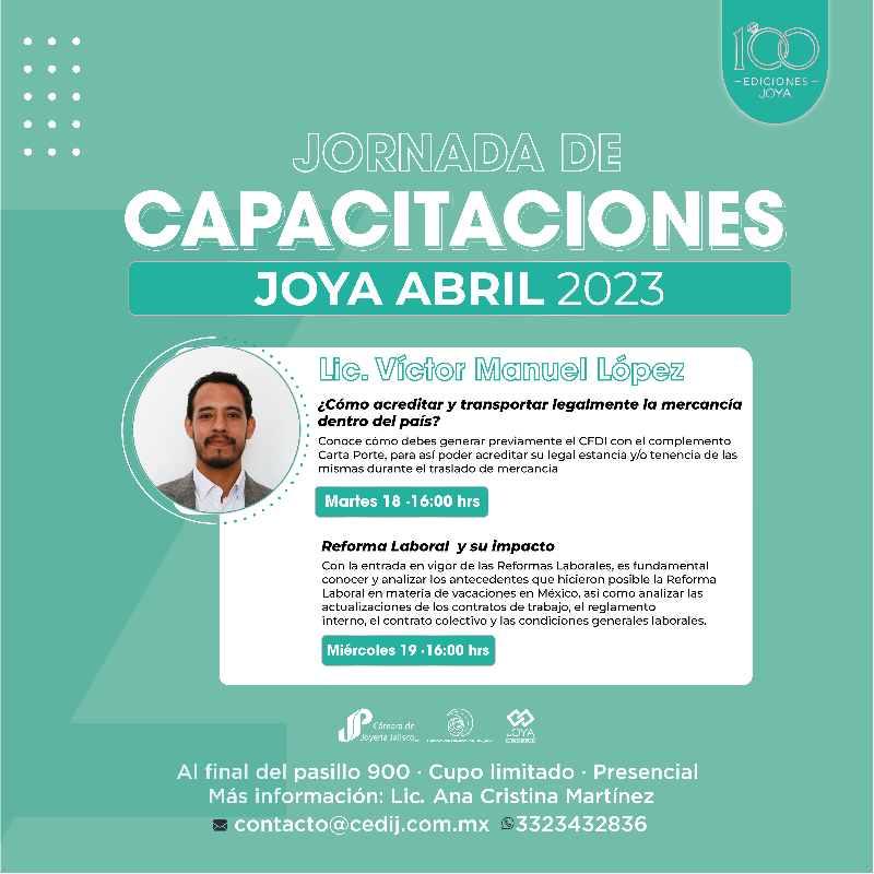 Expo_Joya's tweet photo. Conoce las capacitaciones que son parte de nuestra edición JOYA Abril 2023. ¡No faltes!

Lugar: Final pasillo 900
Cupo limitado
Entrada gratuita

Más información:
Tel: 33 2343 2836
https://t.co/7WcIlL2Mqb
-
-
-
#JOYA2023 #NEGOCIOSDEÉXITO #100EDICIONES https://t.co/HAwjVHXiDF