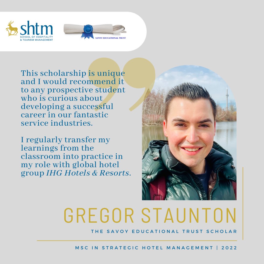 SHTMatSurrey's tweet photo. Meet @GregorStaunton, recipient of Savoy Educational Trust Scholarship to study MSc in Strategic Hotel Mgt @UniOfSurrey

Greg on SET Scholarship:
"This scholarship is unique and I would recommend it to any prospective student who is curious about developing a successful career.” https://t.co/glOdJIqpvh