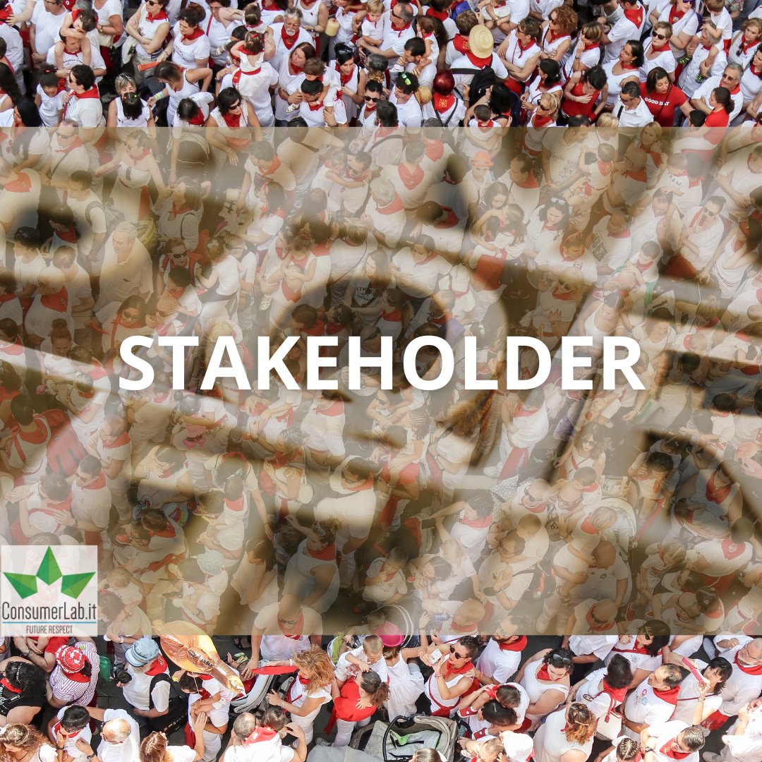 Per il Glossario della Sostenibilità vi parliamo di: STAKEHOLDER  "portatori di interesse", individui, associazioni, società scientifiche, organizzazioni, media, pagine social che possono essere influenzati dall'operato dell'azienda e a loro volta influenzare i consumatori finali