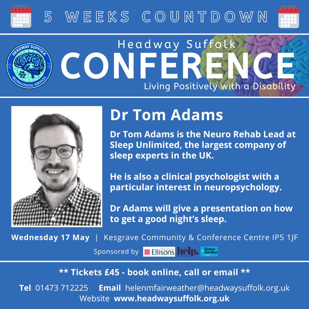 HeadwaySuffolk's tweet photo. π
5 WEEKS COUNTDOWN π
Conference:
Living Positively with a Disability
π
17 May
@KWMCCKesComm
Sponsors:
@EllisonsLaw @hodgejonesallen @SlaterGordonUK
Focus on:
βͺοΈ Dr Tom Adams, Neuro Lead at @SleepUnLtd, will present on a good night's sleep.
β¬οΈ
https://t.co/BlRBl3kXv6 https://t.co/pp8pxrX2Xr