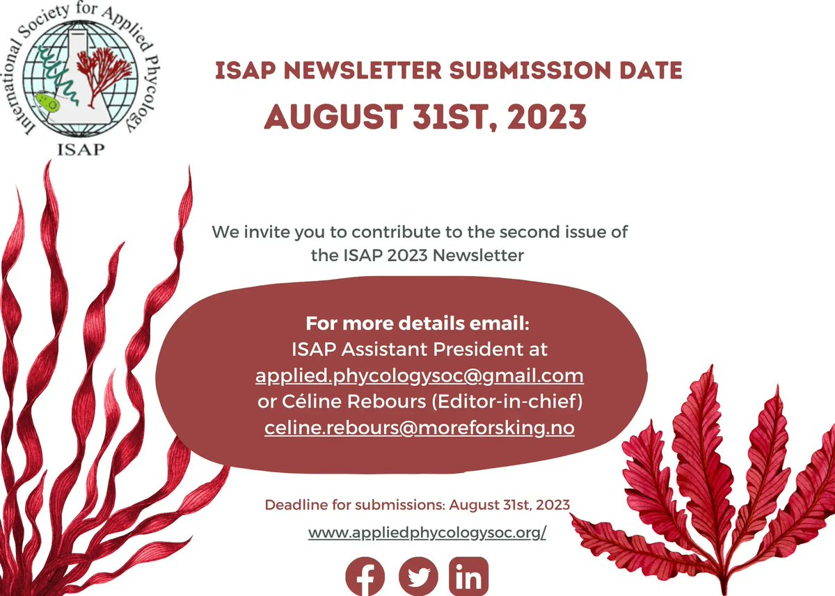 Sumbissions for second issue of the ISAP 2023 Newsletter are now open.
Check out how to submit here buff.ly/3PX8y7Q #ISAPnewsletter #seaweed #macroalage #microalage #phycology #newsletter #kelp #algae #appliedphycology #ISAP #alga #marine #ocean #aquaculture