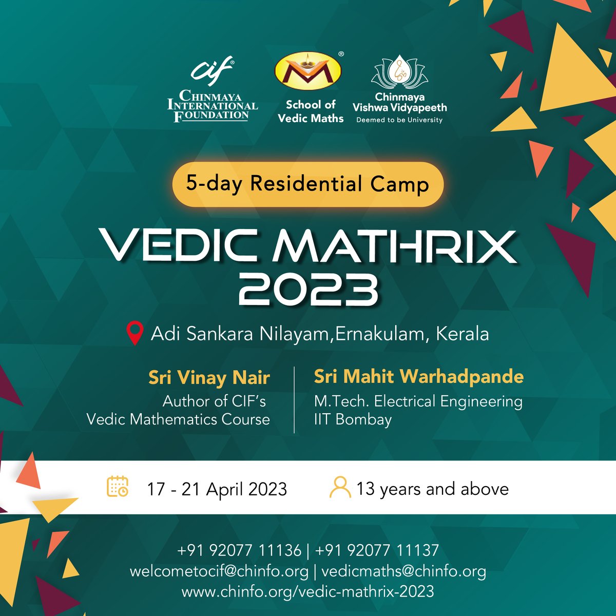 ciftweets's tweet image. Registrations open – join us for this exciting educational camp! bit.ly/40QLk9M

#ChinmayaInternationalFoundation #CIF #VedicMathrix #ResidentialCamp #VedicMaths #Science #Maths #MathematicsCamp #VedicMathrixCamp #VedicMathematics #AncientIndianKnowledge #StudentCamp