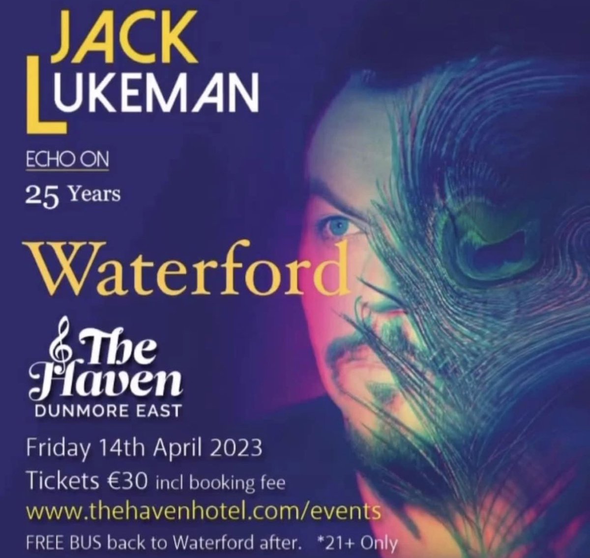 FRIDAY #WATERFORD 
BOOK @ jacklukeman.com