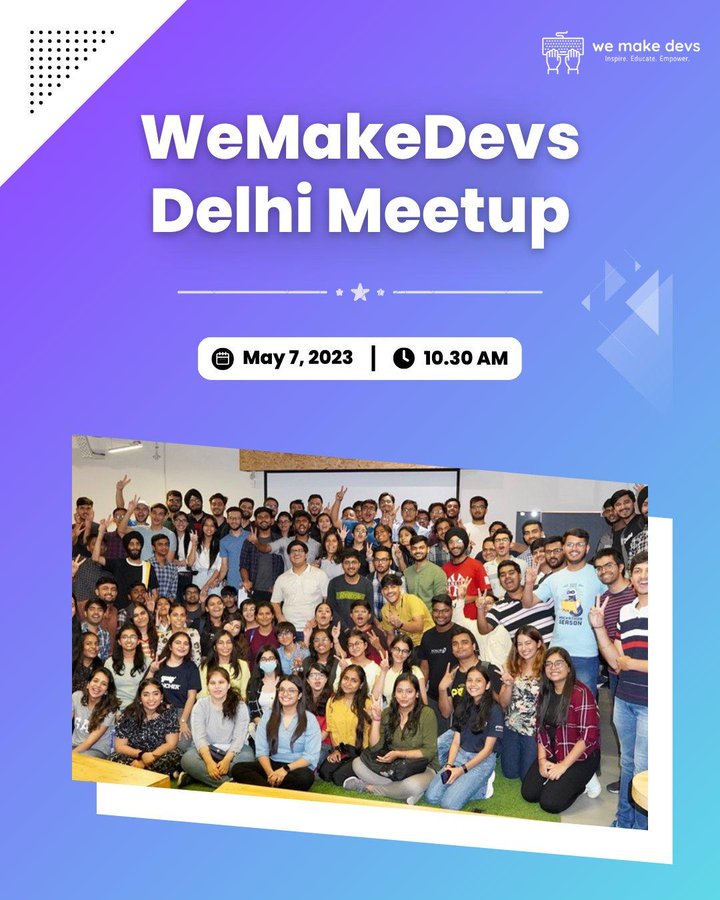 devs_dungeon's tweet photo. We are thrilled to announce that 
@WeMakeDevs is coming up with an awesome meetup of 450+ folks in Delhi-NCR on 7th May 2023. 

The event will be full of exciting talks, networking, swags, and pizza 🍕

Let us know below if you're excited to join? 👇😃 https://t.co/97objmfA0M