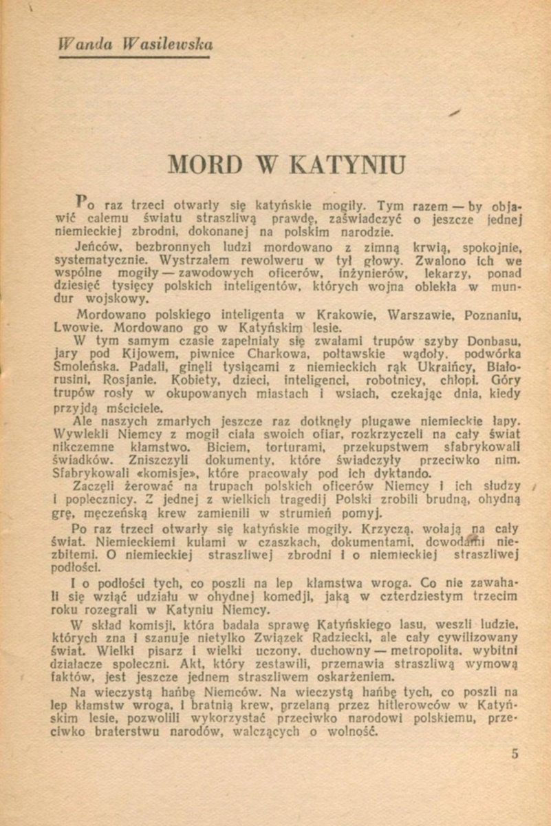 Kłamstwo katyńskie było aktem założycielskim komunistycznej Polski. Propagowali je Wanda Wasilewska czy Jerzy Borejsza
#KatynMassacre