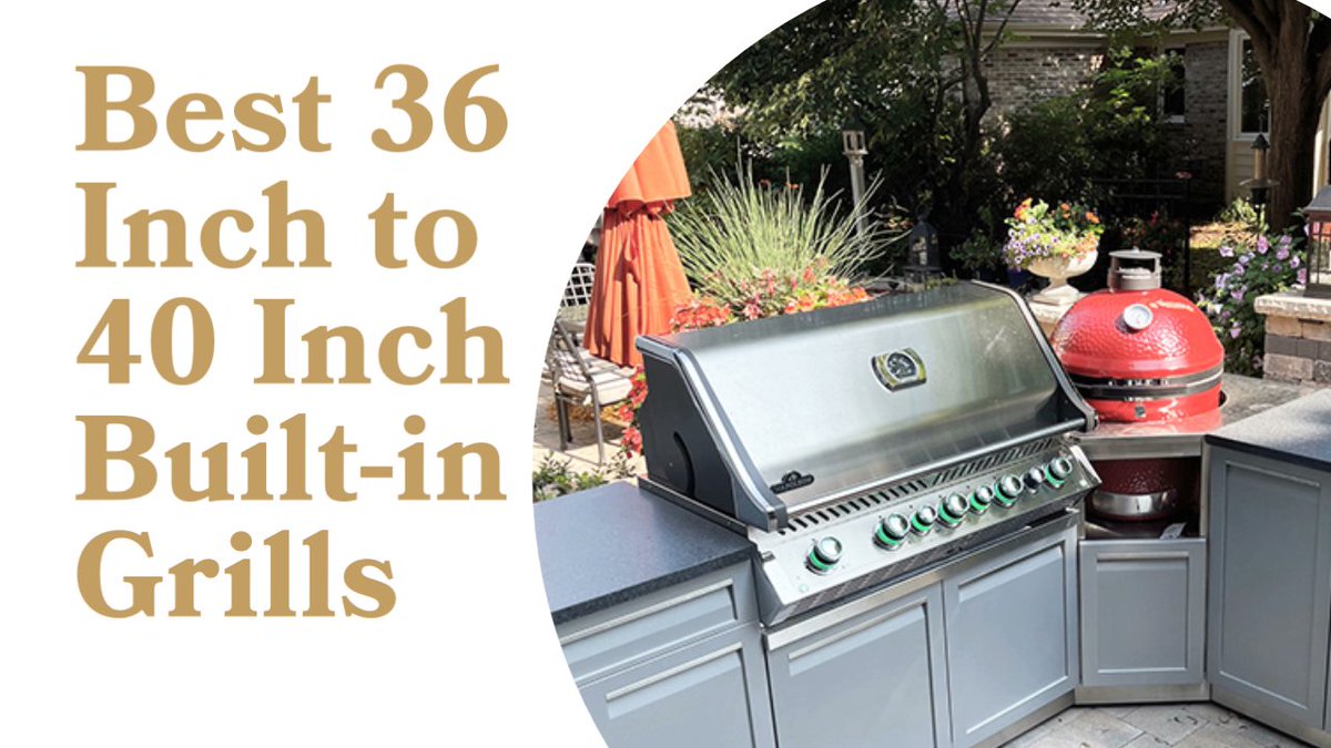 4LifeOutdoor's tweet photo. The best 36″ – 40″ Built-in Grills for 2023

https://t.co/uWsfwtYqJN https://t.co/TO3vw3Rfad