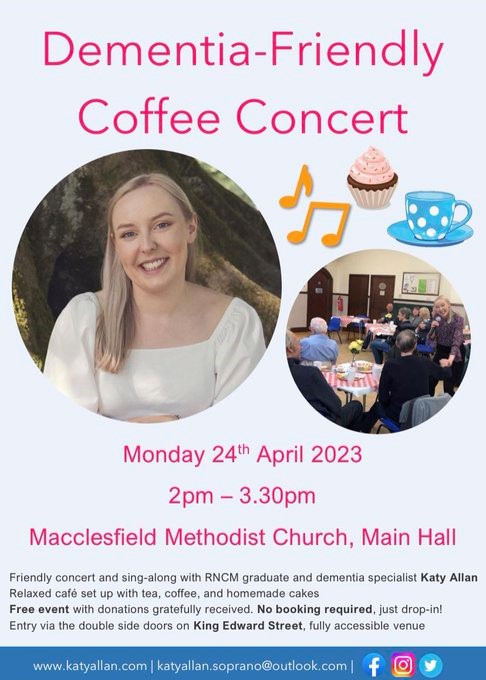 Talented @KatyAllanSop is hosting a free coffee concert for people living with dementia and their families in #Macclesfield Methodist Church on Monday 24th April. The event is free and no booking is required – hope many local residents are able to attend to show their support
