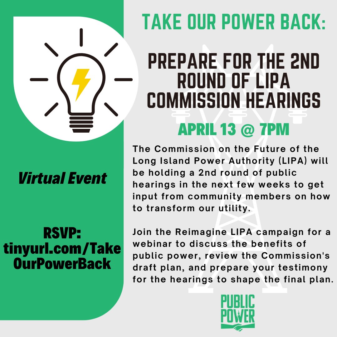 This webinar is tonight! Come join us to learn how to craft your testimony at the upcoming LIPA commission hearings for a fully public power utility. RSVP at tinyurl.com/TakeOurPowerBa…