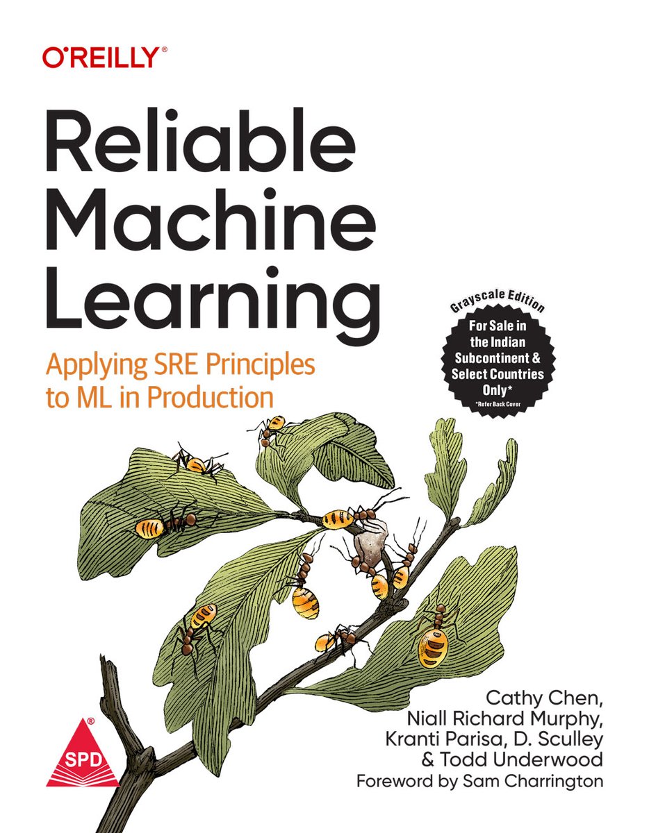 shroffpub's tweet photo. Reliable Machine Learning
Applying SRE Principles to ML in Production
By Cathy Chen @niallm
@KrantiParisa @tmu D Sculley @OReillyMedia
https://t.co/A1BaVlM1iv @SREcon
@kaggle @googlesre
@GDGPune #SRE #MLOps #MachineLearning #reliable #mlsystems #oreillymedia #shroffpublishers https://t.co/RHtnveCdJO