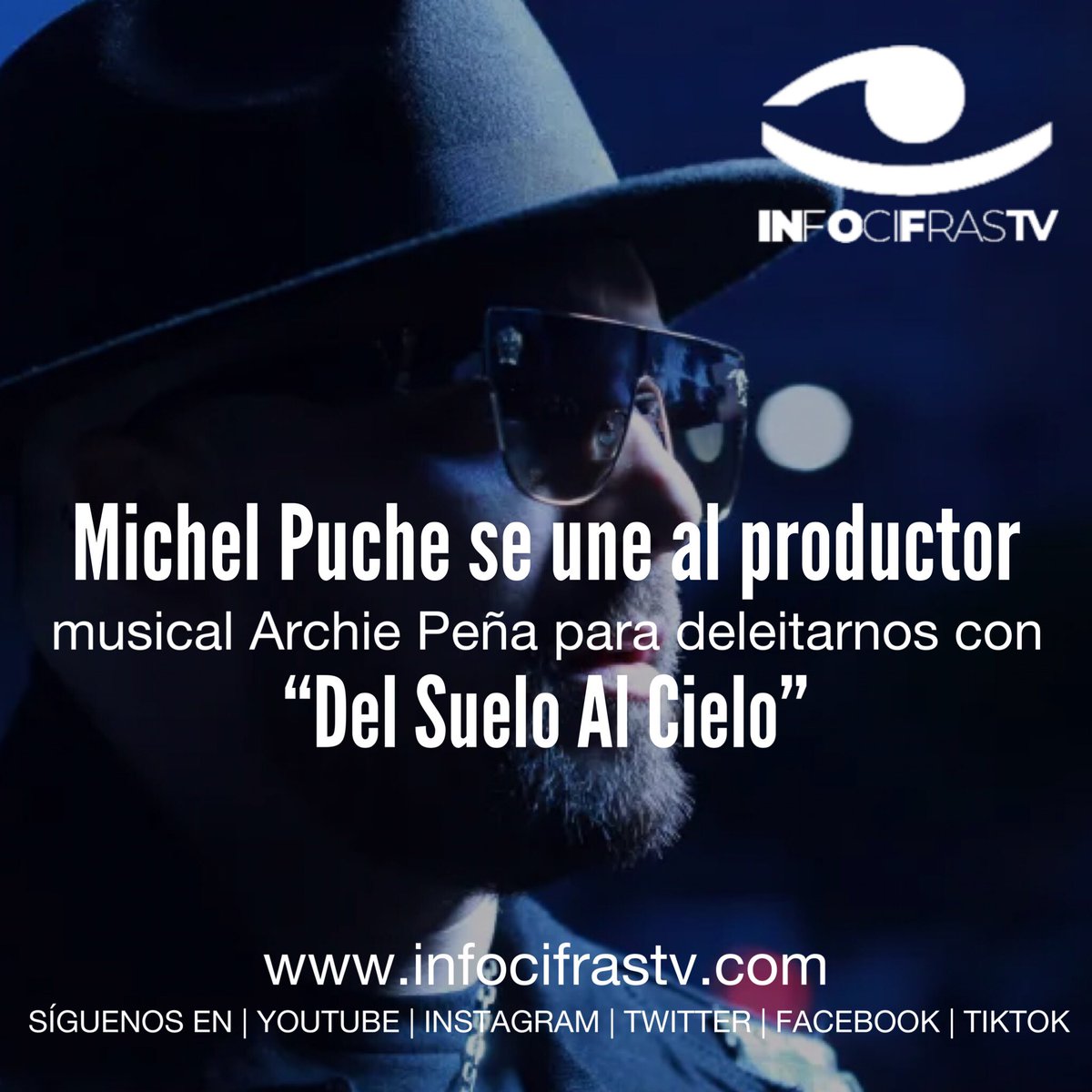 InfoCifras's tweet photo. Michel Puche se une al productor musical Archie Peña para deleitarnos con “Del Suelo Al Cielo”

Seguir Leyendo👇
https://t.co/IjCX8hhSCg https://t.co/IVQqcAQXWt