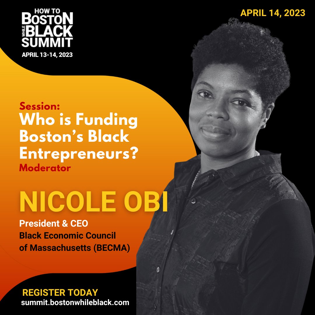 Be sure catch our President & CEO Nicole Obi moderating at 'How To @boswhileblack Summit' panel, 'Who is Funding Boston's Black Entrepreneurs?' featuring panelist Henry Noel Jr. of @bosimpact, Nia Evans & Andre Bennett of @UjimaBoston, & Ariana Lucera of MassMutual #BWBSummit2023