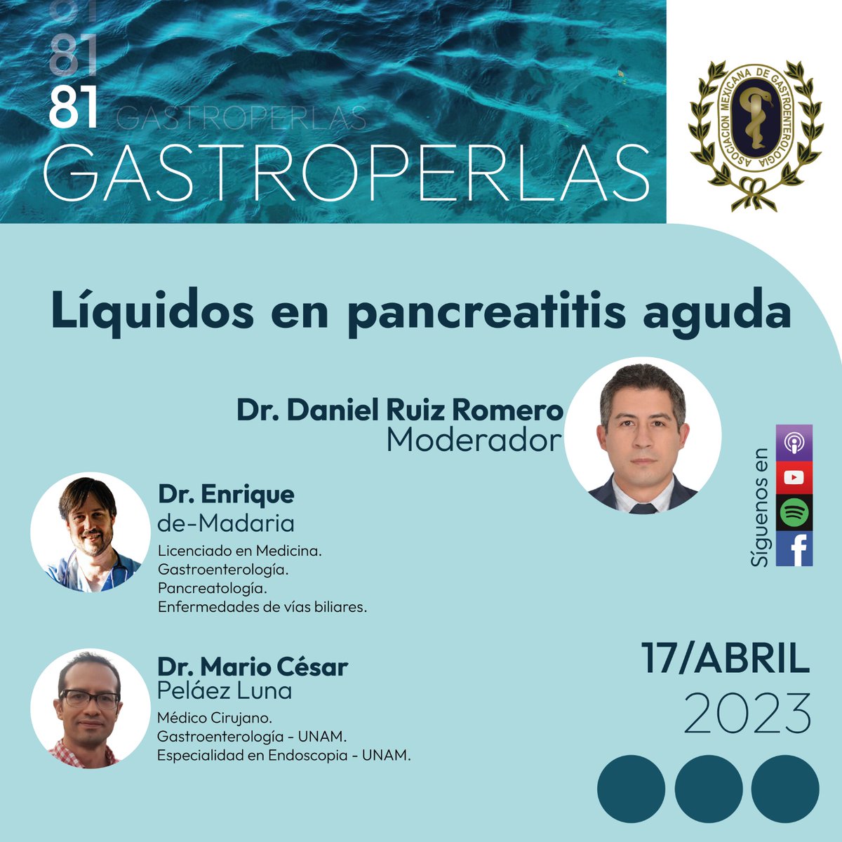 gastromx's tweet photo. MUY PRONTO - GastroPerlas AMG - Episodio #81 "Líquidos en pancreatitis aguda"
Modera: Dr. Daniel Ruiz Romero.
Invitados: Dr. Enrique de-Madaria y Dr. Mario César Peláez Luna.
#YoSoyAMG #AMG2023 #academiayciencia #gastroperlasamg https://t.co/6fRk0cvAxP