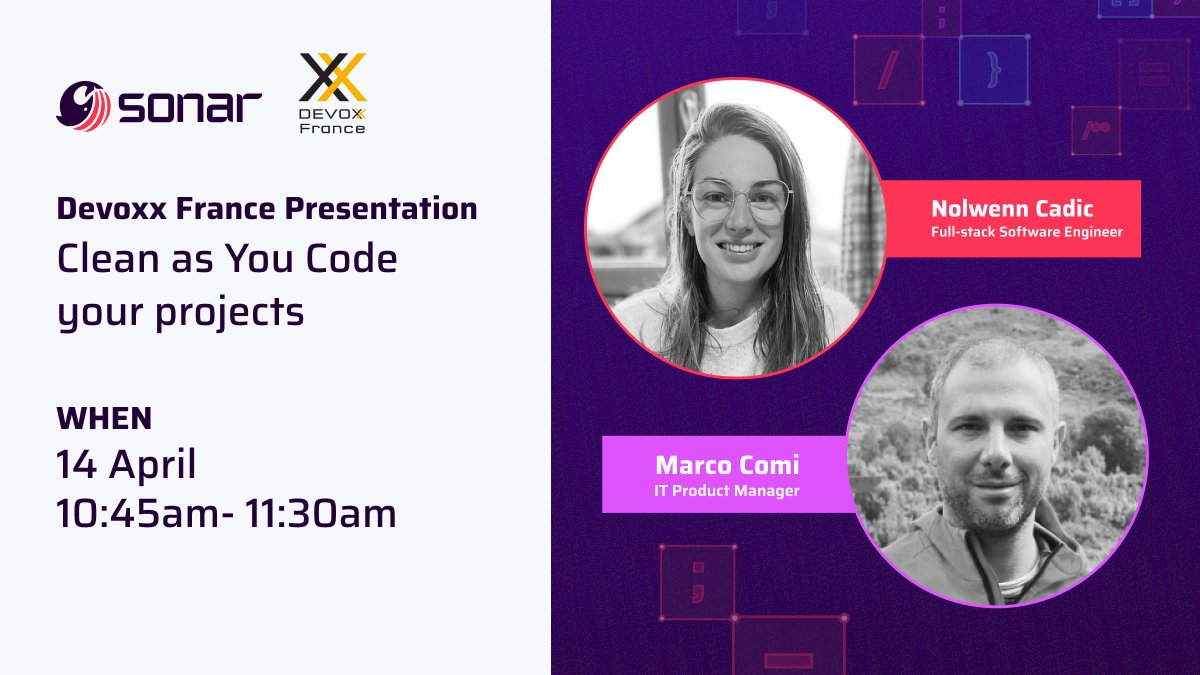 SonarSource's tweet photo. Demain, ne manquez pas la présentation de Nolwenn Cadic, Ingénieur logiciel chez Sonar et Marco Comi, Chef de produit IT! Au programme: le concept "Clean as You Code", et les outils qui garantissent un code facile à maintenir et prêt au déploiement #DevoxxFR https://t.co/afHCwLufjo