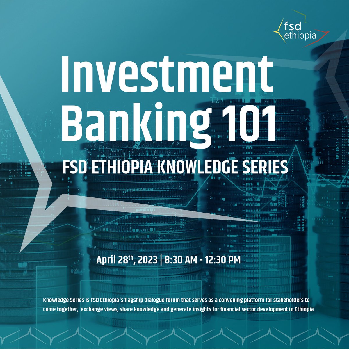 FSD Ethiopia is excited to announce the upcoming third Knowledge Series titled 'Investment Banking 101,' happening on April 28! Please use the following link to register for this event.
forms.office.com/r/m4drsnDNe9
 #FSDEthiopia
#FSDAfrica #FSDNetwork #InvestmentBanking101
<a href="/ErmiasEG/">Ermias Eshetu</a>