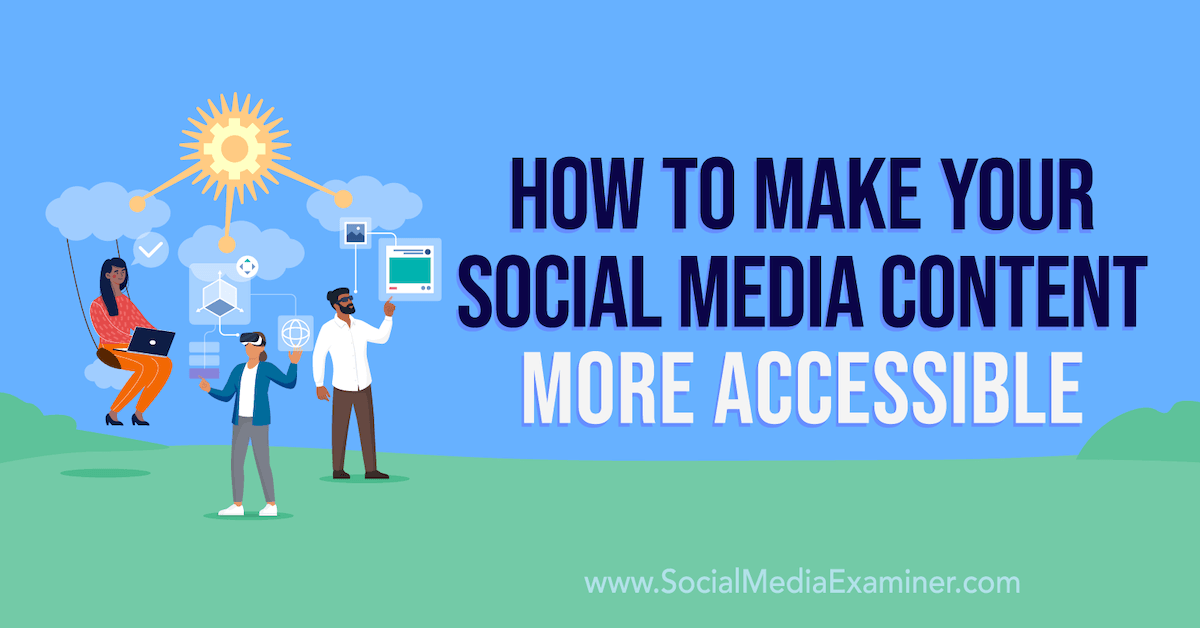 InTheBoxTweets's tweet image. How to Make Your Social Media Content More Accessible. 👍

Via @SMExaminer #socialaccessibility #accessibility  #accessiblecontent

👇
socialmediaexaminer.com/how-to-make-yo…