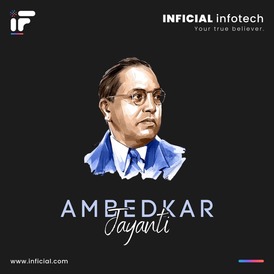 inficial's tweet photo. Ambedkar Jayanti, let's honor his legacy by promoting equality and diversity in our workplace, and create an inclusive environment where every voice is heard.
.
.
.
.
.
.
.
#AmbedkarJayanti #Equality #Diversity #Inclusion #ITCompany #digitalmarketing #technology #software https://t.co/OJJnaSKo76