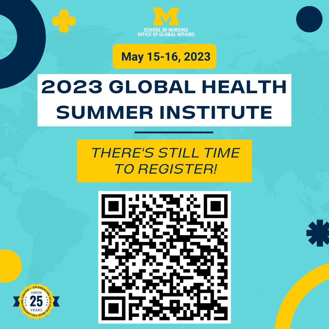 UMichGlobalNurs's tweet photo. It's not too late to register for the 2023 Global Health Summer Institute! This year's theme is "Climate Change & Health Equity: Reducing Risk & Promoting Resilience." Dates: May 15-16, 2023
Register: https://t.co/gA9ksmKO6o
#PAHO #PAHOWHO #GHSI2023 https://t.co/fN1vllyaau