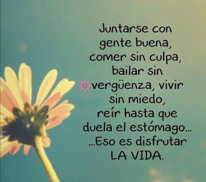 Los momentos de la vida son únicos y los instantes también, disfrutemos sin prejuicios