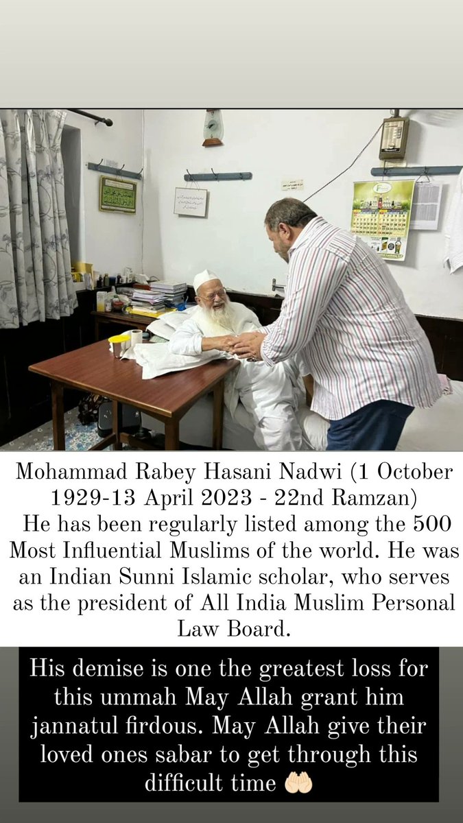 AsilShabandri's tweet photo. Mohammad Rabey Hasani Nadwi (1 October 1929-13 April 2023 - 22nd Ramzan)

He has been regularly listed among the 500 Most Influential Muslims of the world. He was an Indian Sunni Islamic scholar, who serves as the president of All India Muslim Personal Law Board. 
His demise is https://t.co/xP1NYwtA0b