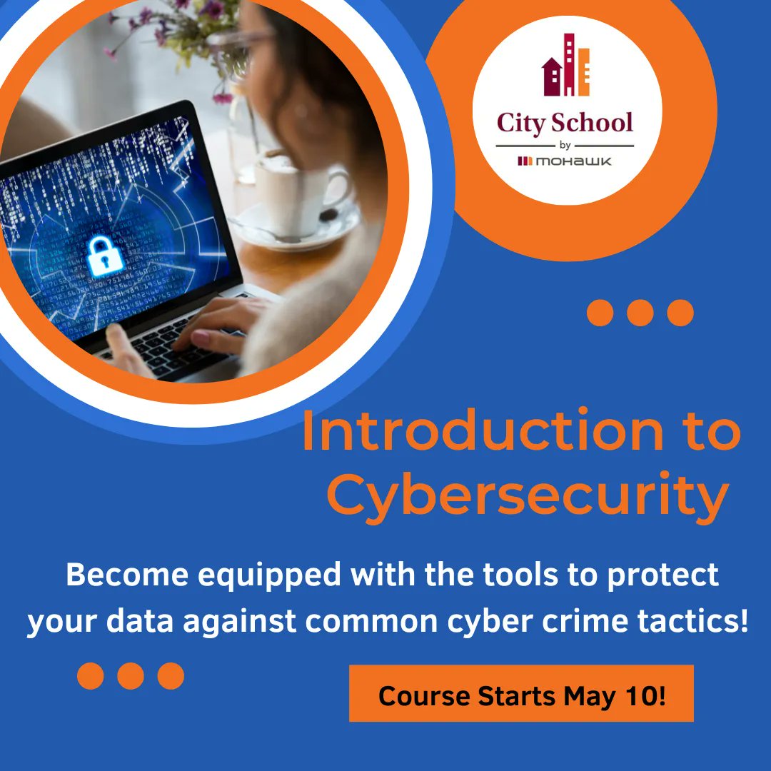 mocityschool's tweet photo. Cyber threats are everywhere in today's world so why not equipe yourself with the tools to protect your data? In Introduction to Cybersecurity, you will learn what to do if your device has been compromised. Starts May 10, apply today: https://t.co/u27gOxM5Hc #TechnologyThursday https://t.co/bCY7uHUeN6