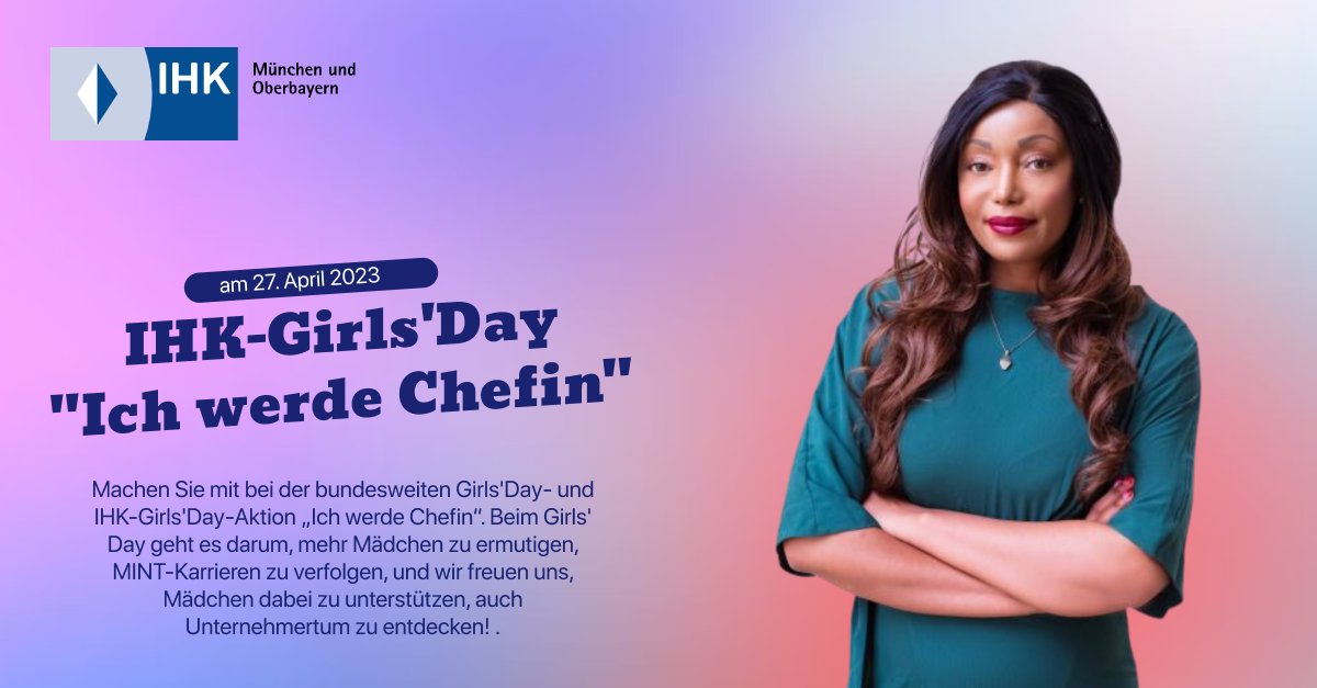 IreneKilubi's tweet photo. Bist du bereit, deine eigene Chefin sein❓ Mädchen  💪 in MINT und Unternehmertum zu stärken, ist das Ziel der IHK Academy Munich and Upper Bavaria Girls' Day-Kampagne "Ich werde Chefin". Der diesjährige Girls' Day findet am 27. April 2023 statt.
#IHK #JointGenerations #Girlsday https://t.co/zBDKcsAsoV