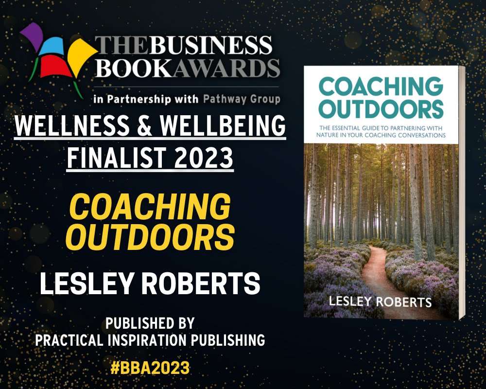 ThinkFest's tweet photo. BizBookAwardUK: 🎉 Congratulations to 'Coaching Outdoors' by Lesley Roberts (published by @PIPtalking), Wellness &amp; Wellbeing Book 2023 finalist!

📅 Winners revealed 16th May 2023 🏆

https://t.co/a9Z20XoOov

#BBA2023 @coachingoutdoo https://t.co/4STKfJu2kc