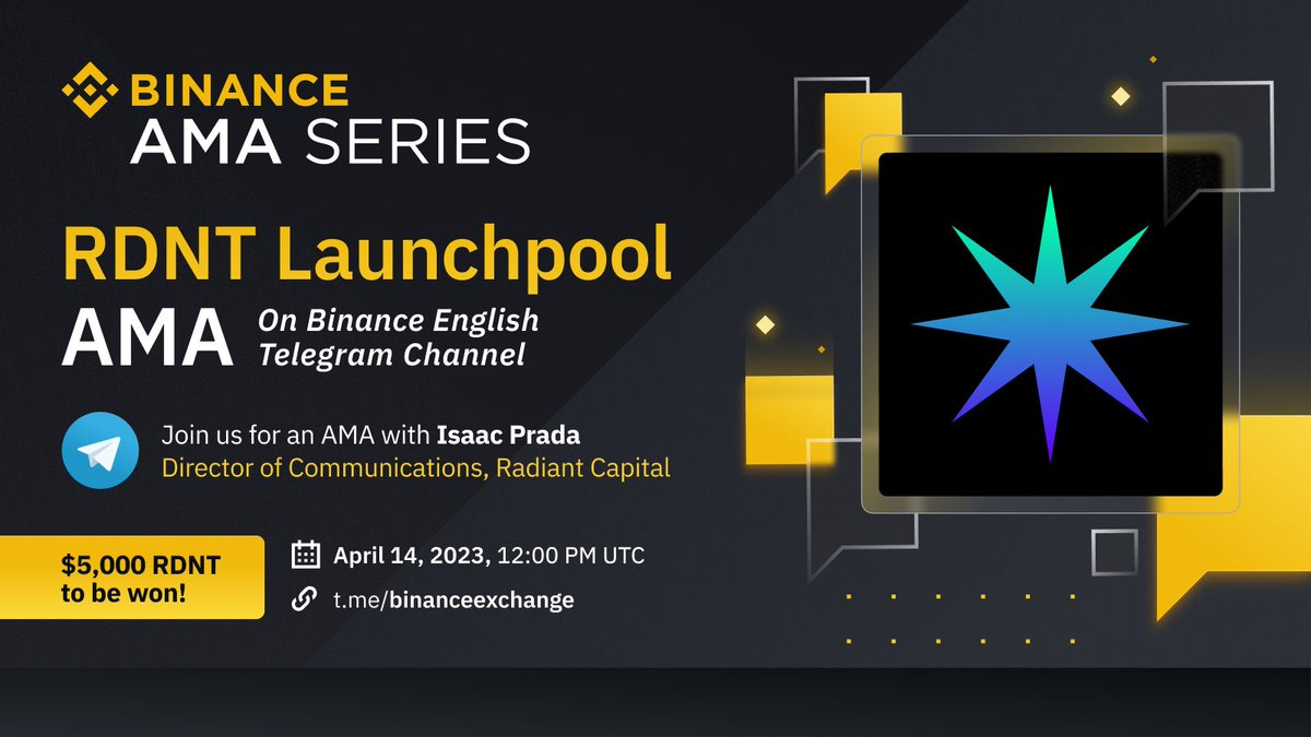 binance's tweet photo. Join us in the #Binance English Telegram group for a $RDNT AMA with @IsaacRadiant, Director of Communications at @RDNTCapital.    

🗓️ April 14, 2023.  
⏰ 12:00pm UTC.

Don't miss out as there will also be $5,000 in RDNT to be won!

➡️ https://t.co/xYcqyDFl27 https://t.co/CsnBKn4lep