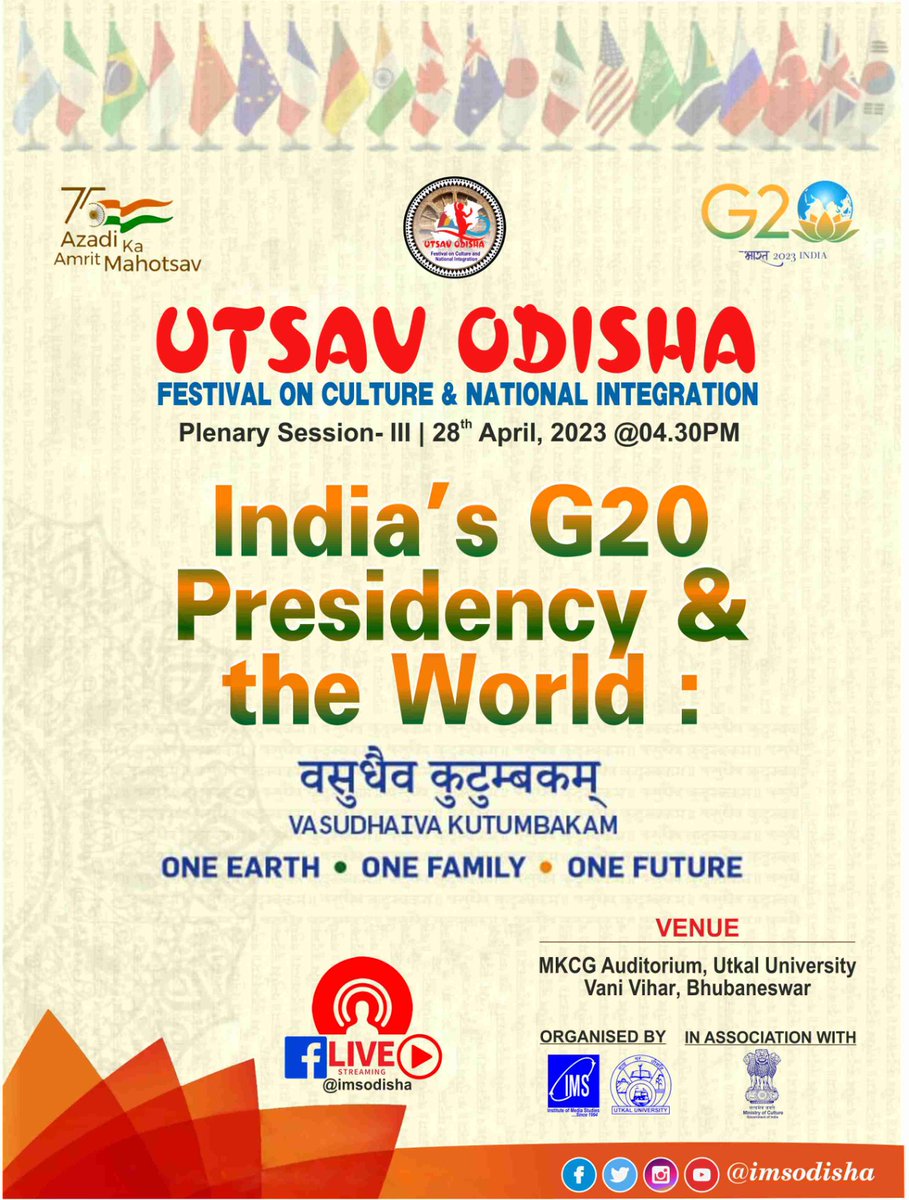 imsodisha's tweet photo. #UtsavOdisha | With the motto of #VasudhaivaKutumbakam, India has embarked on the year-long journey of the G20 presidency. Lets debate & discuss the India's role in bridging the North-South divide.
#MyStateMyPride #G20 #AzadiKaAmritMahotsav @g20org @MinOfCultureGoI https://t.co/XNihCBobx2