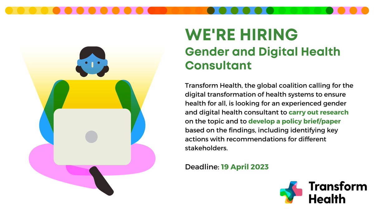 We're #Hiring a short-term Gender and Digital Health Consultant to carry out research and develop a policy brief on the issue.

Duration of Work: 26th April to 30th July 2023

Last date to apply: 19 April 

Apply: transformhealthcoalition.org/opportunity/to…

#devjobs #genderjobs #feministjobs