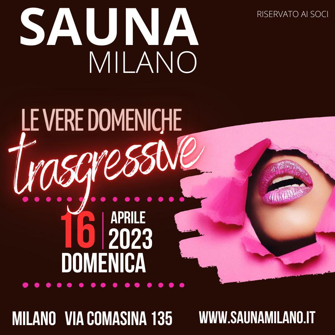 saunamilano's tweet photo. Tornano le #domeniche #trasgressive di #clubprive  Via Comasina 135 #Milan 🔝🔞💦 16 #aprile dalle ore 12.00 https://t.co/owQ0CIO3Fi