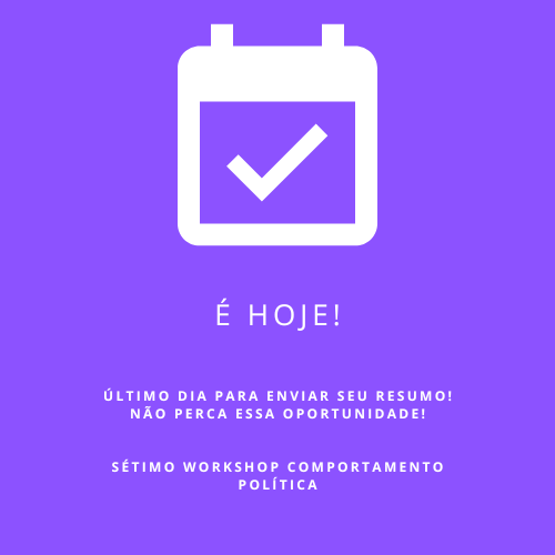 Sétimo Workshop Sobre Comportamento Político tweet media