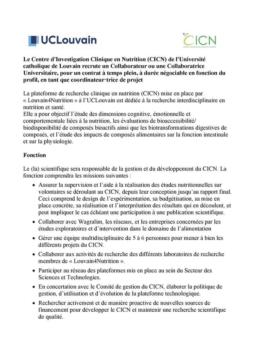 New open position as manager of the Center of Investigation of Clinical Nutrition (uclouvain.be/fr/chercher/ci…) at UCLouvain, French speaking is required.
