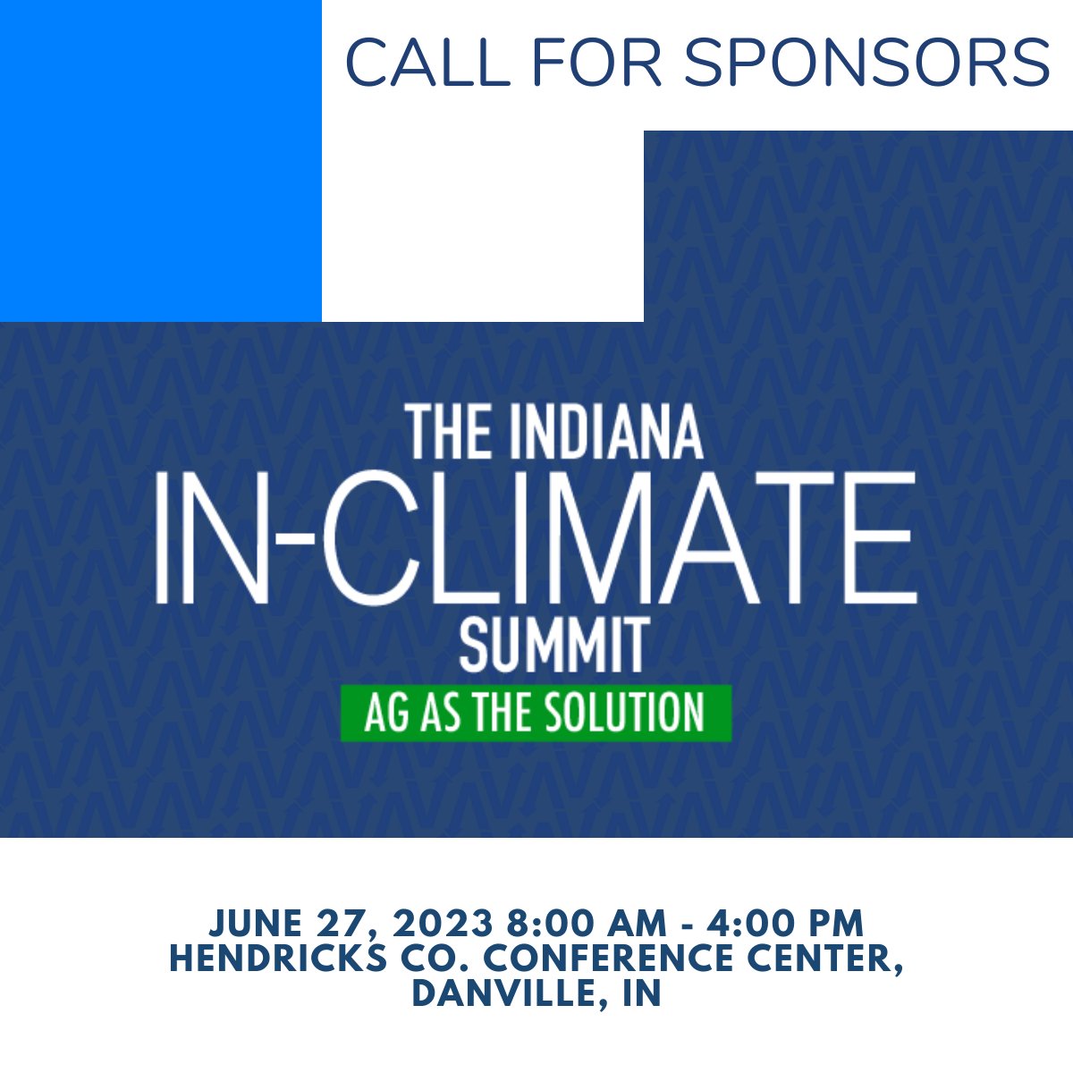 IN__CLIMATE's tweet photo. 📣CALL FOR SPONSORS📣
Looking for a way to showcase your brand's commitment to sustainability? Sponsor the 2023 IN-Climate Summit and demonstrate your dedication! Check out the link below to learn more. #INClimateSummit #sustainability #climate #indiana 
https://t.co/SmqUnosisI https://t.co/FvlvTQJXWW