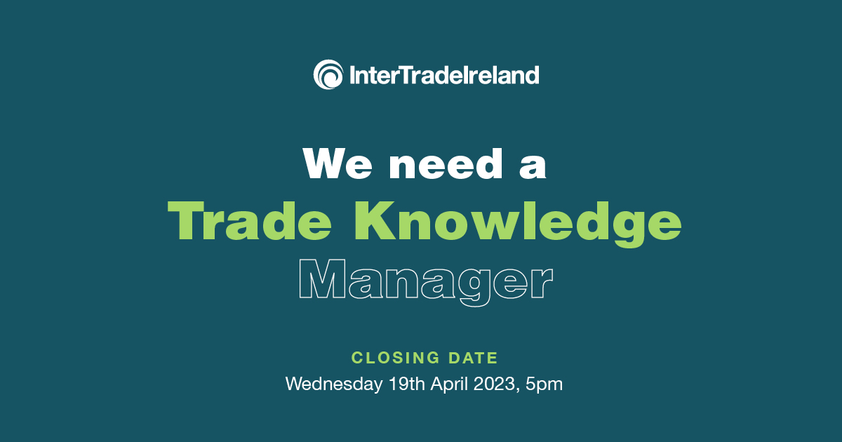 Inter_Trade's tweet photo. Less than a week left to apply ⏳

We are recruiting for a Trade Knowledge Manager to occupy a key role within InterTradeIreland, responsible for sourcing, maintaining, sharing and presenting information on all specialist trade matters. 

Apply now: https://t.co/f7GpKAVToG https://t.co/INYz5UccKc