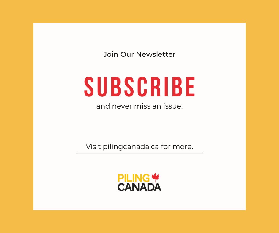 Subscribe to our e-newsletter today and stay up-to-date with what's happening in the #DeepFoundations industry.

Go to pilingcanada.ca and sign up for free!

#Piling