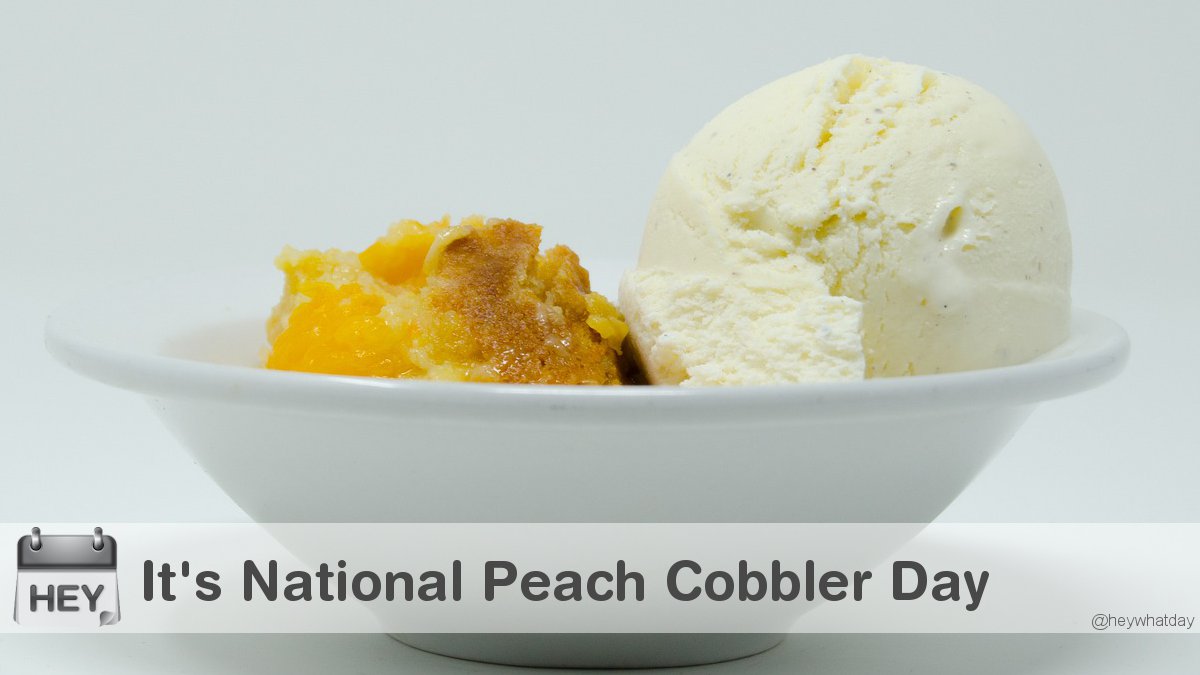 It's National Peach Cobbler Day! 
#NationalPeachCobblerDay #PeachCobblerDay #Peach