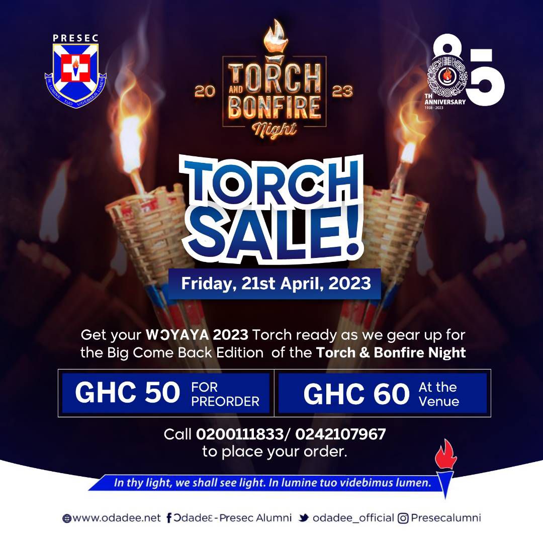 Odadee_Official's tweet photo. Call the Hotlines to preorder your Torches NOW for ¢50 or get at the venue for ¢60

Next Week Friday, 21st April 2023

Torch and Bonfire Night 

PRESEC School Park

#Odadee4Life
#PRESEC
#PRESCAt85 https://t.co/3y2FKbqWdy