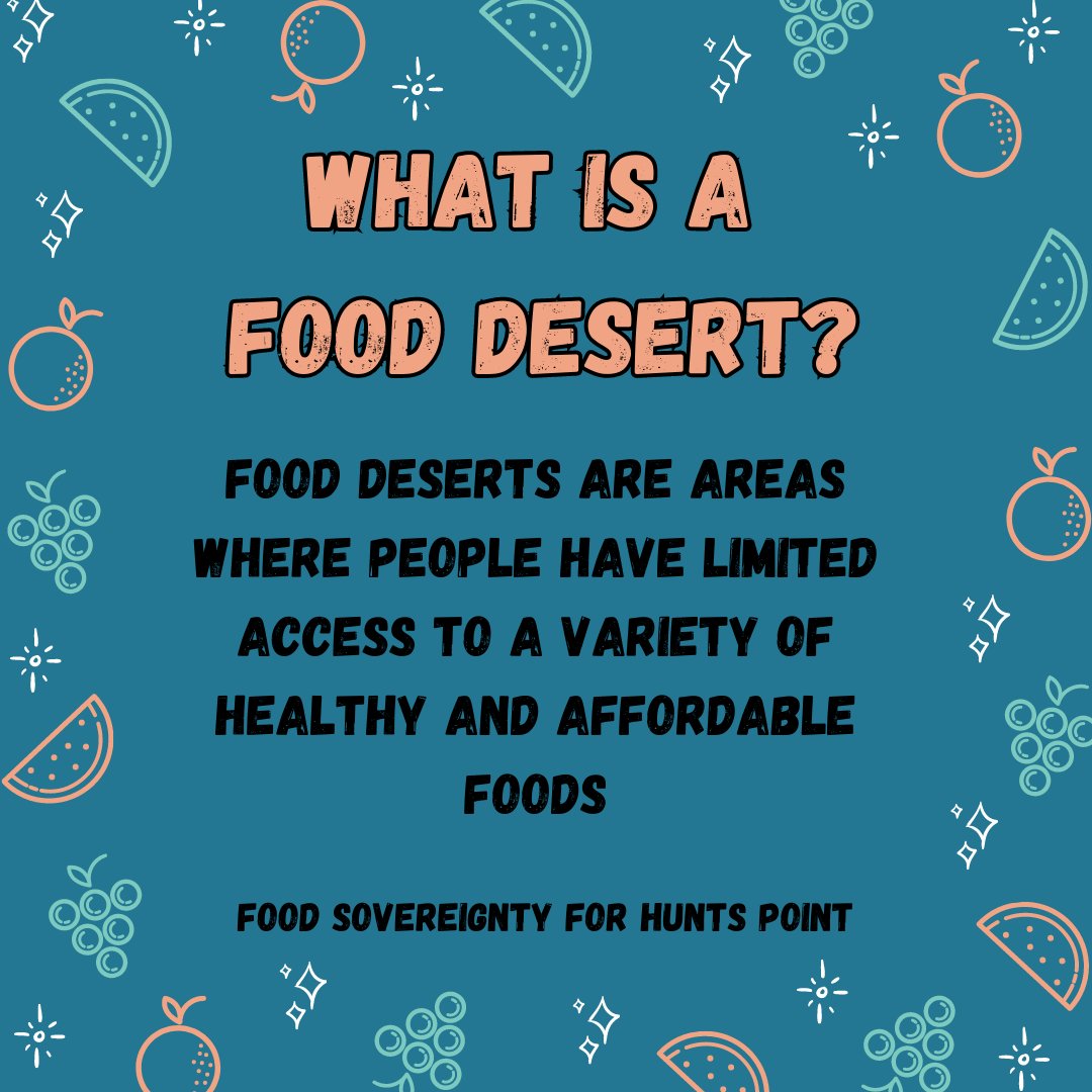FSovereignty4HP's tweet image. What is a Food Desert? #HuntsPoint #HumanRights #FoodSovereignty #FoodAccess