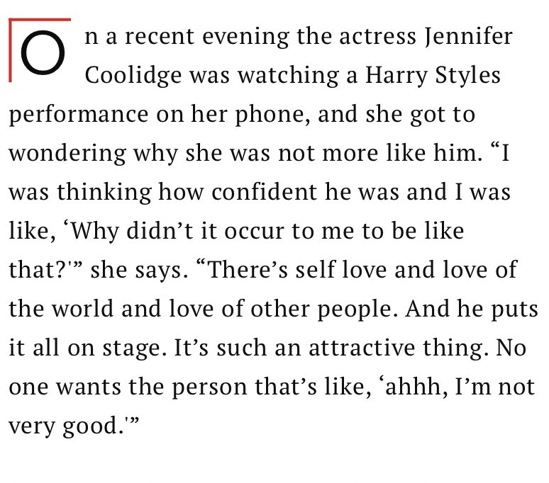 hsdaily's tweet photo. “I was thinking how confident he was and I was like, ‘Why didn’t it occur to me to be like that? There’s self love and love of the world and love of other people. And he puts it all on stage. It’s such an attractive thing.” - Jennifer Coolidge on Harry’s confidence for @TIME https://t.co/EWvkNljBJ7