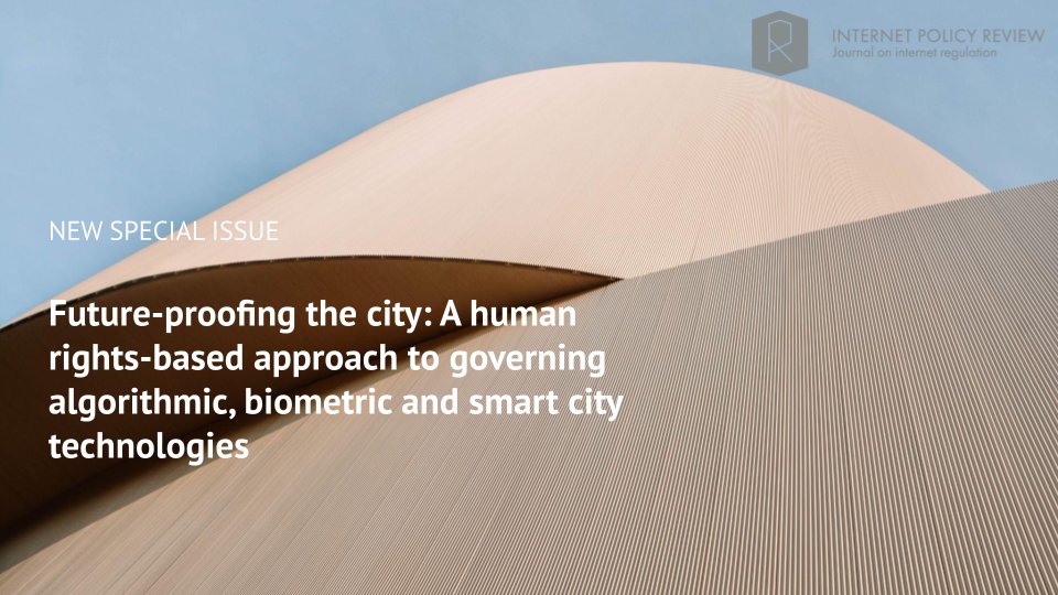 AlinaWernick's tweet photo. I cannot wait to publish @PolicyR  special issue Future-proofing the city: A #humanrights -based approach to governing #algorithmic, #biometric and #smartcity technologies w/@socioanna! The 24h grace period passes so slowly (for a 15-month project), so sharing a teaser &amp; thanks🧵 https://t.co/UnzaQ0oRS0