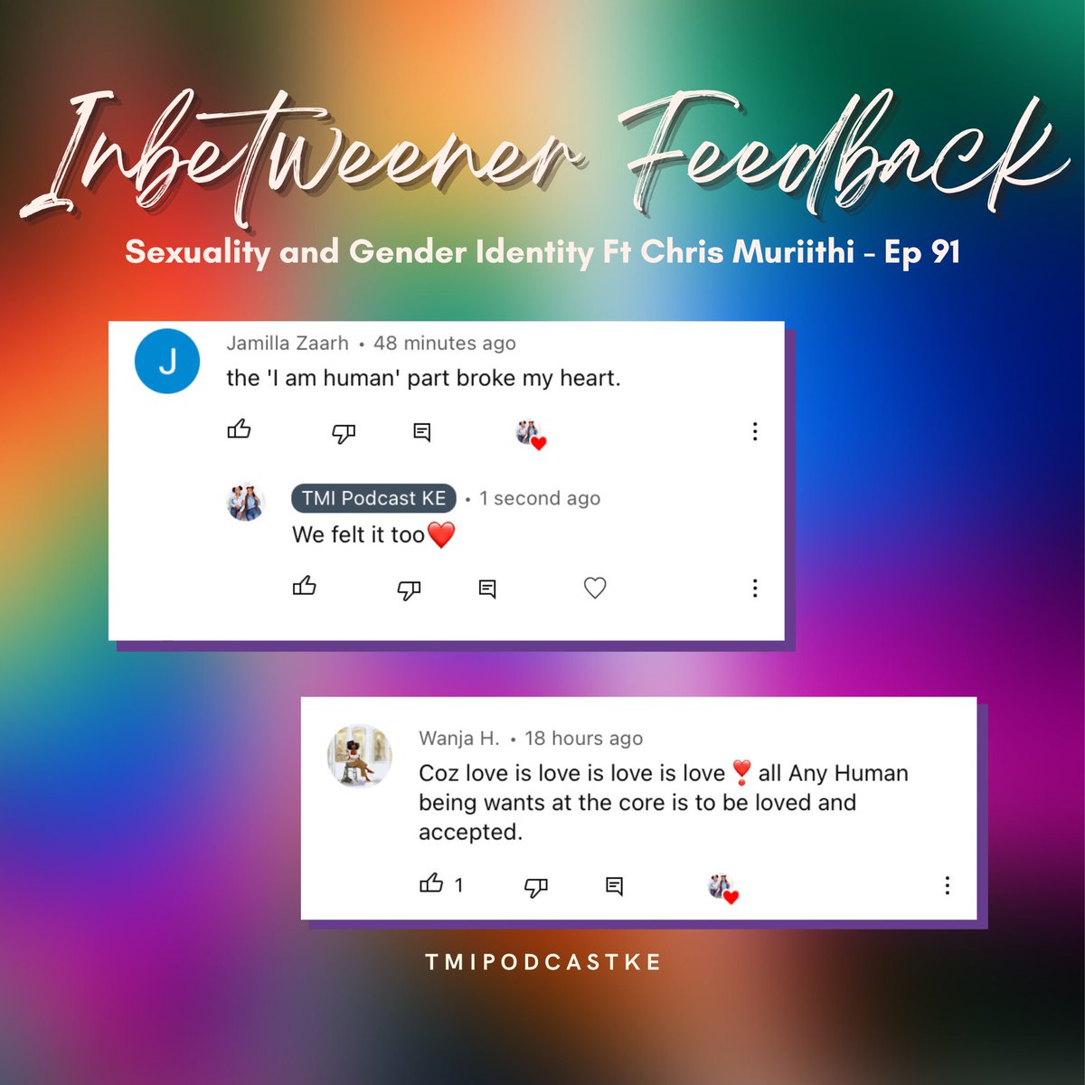 tmipodcastke's tweet photo. Love and understanding, that’s all we asked for and that’s exactly what our #inbetweeners gave us!❤️
This conversation wasn’t easy to have and we didn’t expect it to be but we are glad that our community let kindness guide them.
#tmipodcastke #episode91 #sexuality #genderidentity https://t.co/otXDcK17Lf