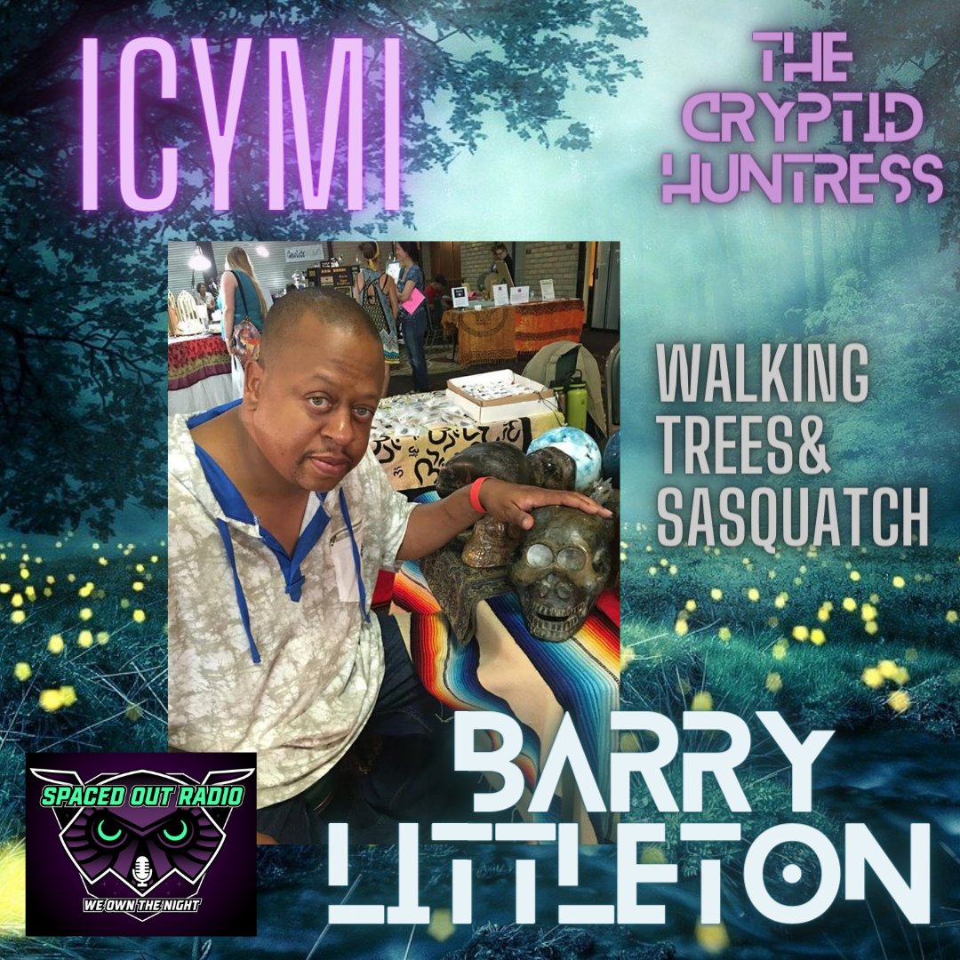 HuntressJessica's tweet photo. ICYMI- Shapeshifting Sasquatch & the Walling Tree Phenomenon with Barry Littleton on @SpacedOutRadio 👣🌳
Watch➡️https://t.co/tFiMXZ1PFm
#TheCryptidHuntress #WalkingTrees #Sasquatch #Bigfoot #Shapeshifter #Cryptids https://t.co/mSYkdSxTcJ