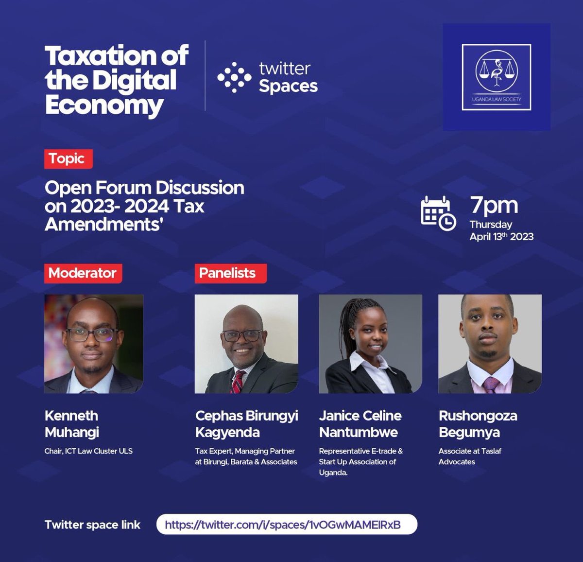ETradeUG's tweet photo. 📣Join us and the Uganda Law Society tonight at 7 pm for an Open Forum discussion on the 2023-2024 Tax Amendment Bills!💰 Share your views, click the link to join the Twitter Spaces session: https://t.co/KdJWu6xIju
#ULS #TaxAmendment #Uganda https://t.co/qC3phKtWES