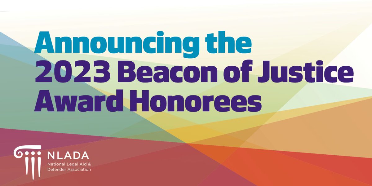 We are excited to announce our 2023 Beacon of Justice Award honorees! The honorees were chosen for their work to address LGBTQ+ rights and gender-based equity issues that intersect with racial equity. Learn more about this year's winners: nlada.org/node/63061