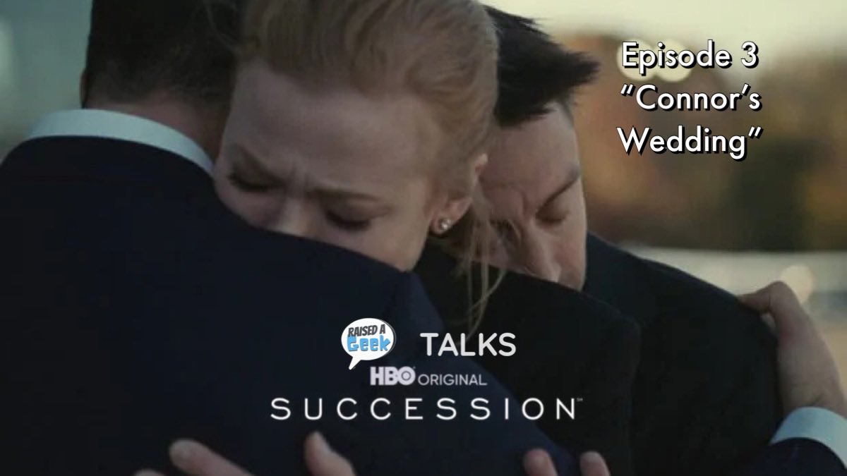 raisedageek's tweet photo. 🚨 NEW POD 🚨 99
“Is he okay at all?
“No, he’s not okay.”
Let’s talk #Succession S4 Episode 3
(Spoiler Warning)
Watch & Listen here 👇
https://t.co/u8cfEudWdE
#hbo #Max #connorswedding #geek https://t.co/ISCngPqVSM