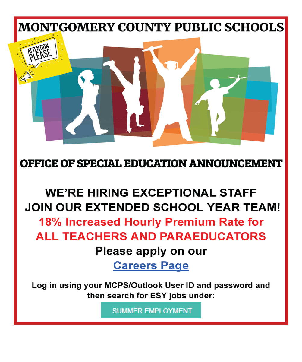 MCPSMDSpecialEd's tweet photo. Announcement to ALL MCPS STAFF....
WE’RE HIRING EXCEPTIONAL STAFF TO JOIN OUR EXTENDED SCHOOL YEAR TEAM!
18% Increased Hourly Premium Rate for ALL TEACHERS AND PARAEDUCATORS
Please apply on our Careers Page: https://t.co/KAsT17aIfW
Search for ESY jobs under: SUMMER EMPLOYMENT https://t.co/geD62laUS1