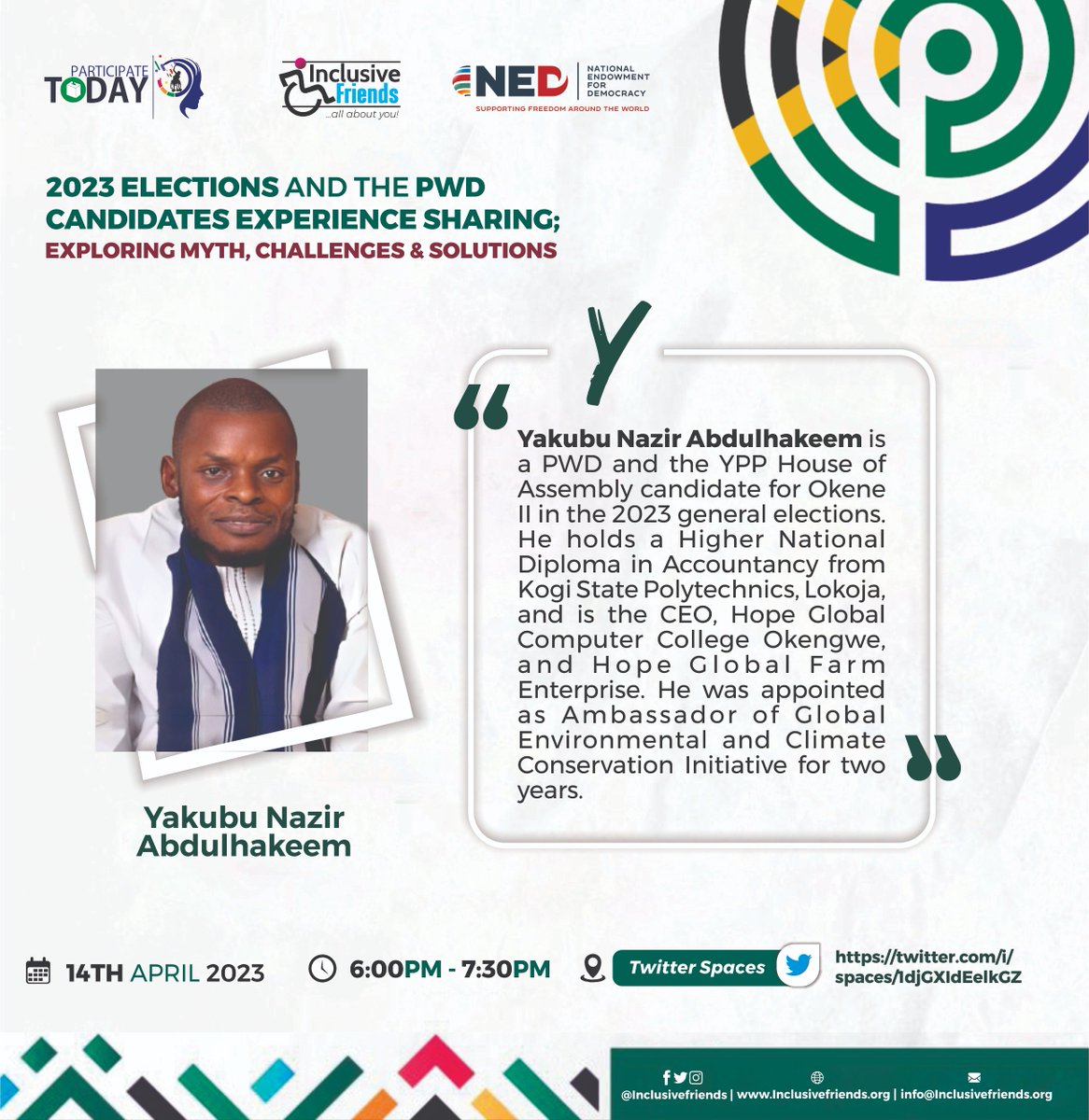 inclusivefrnds's tweet photo. Among our guests, tomorrow is Hon. Yakubu Nazir, a PWD who was a candidate of the Young Progressive Party (YPP) for Okene II in Kogi State, who will share his experience by 6pm.
Schedule reminders to participate: https://t.co/qMUXDLJeEi
#ParticipateToday
MKO Abiola | Apology | https://t.co/daYVCaR28y