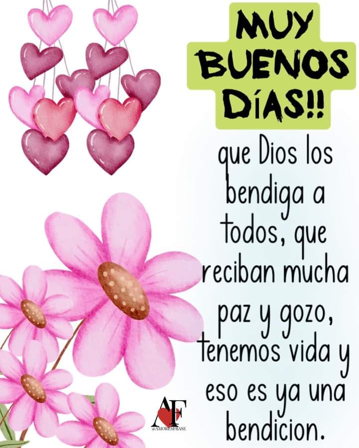 Excelente Día 🌞🌸